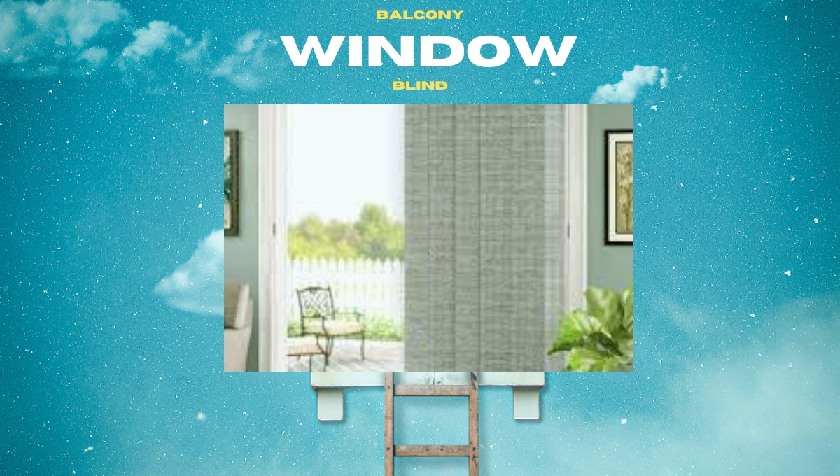balcony window blinds